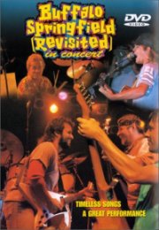 Buffalo Springfield [Revisited] / Live In Concert 